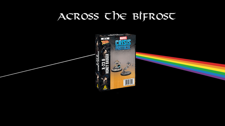 Across the Bifrost ep 117 Video X-23 and Honey Badger Box Review